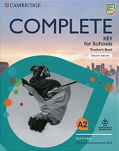 Complete Key For Schools - Teacher's Book With Downloadable Class Audio And Photocopiable Worksheets - Second Edition