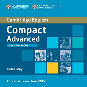 Cambridge English Compact Advanced - Class Audio CD (Pack Of 2)