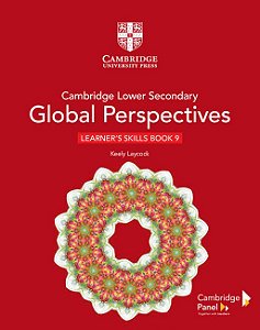 Cambridge Lower Secondary Global Perspectives Stage 9 - Learner's Skills Book - 1ª Ed.