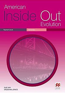 American Inside Out Evolution Elementary - Teacher's Book