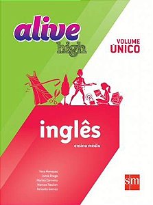 Alive High - Volume Unico - Inglês Ensino Médio