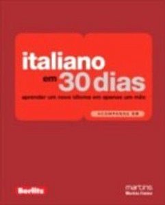 Italiano Em 30 Dias - Série Aprenda Em 30 Dias - Com Audio CD