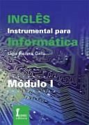 Inglês Instrumental Para Informática - Módulo 1