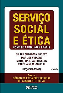 Serviço Social E Ética - Convite A Uma Nova Praxis