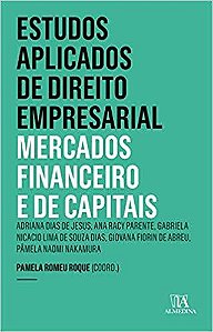 Estudos Aplicados De Direito Empresarial - Mercados Financeiro E De Capitais