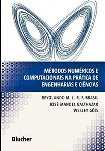 Metodos Numéricos E Computacionais Na Pratica De Engenharias E Ciências