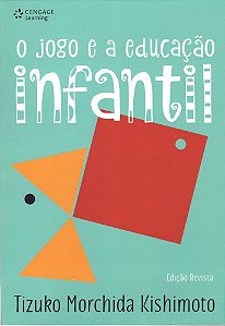 O Jogo E A Educação Infantil