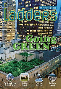 Going Green - Physical Science Ladders - On-Level