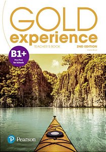 Gold Experience B1+ - Teacher's Book With Practice And Resources & Presentation Tool - Second Edition
