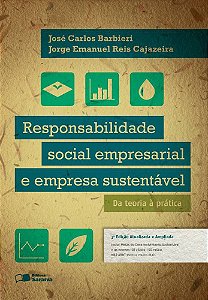 Responsabilidade Social Empresarial E Empresa Sustentável