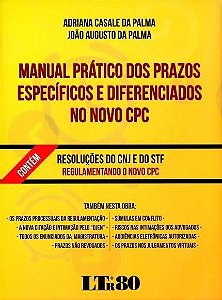 Manual Prático Dos Prazos Específicos E Diferenciados No Novo Cpc