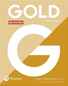 Gold B1+ Pre-First Exam Maximiser With Key - 2ND Ed (New Edition)