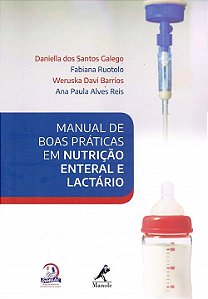 Manual De Boas Práticas Em Nutrição Enteral E Lactário