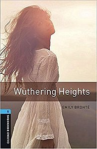 Wuthering Heights - Oxford Bookworms Library - Level 5 - Book With Audio - Third Edition