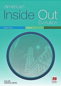 American Inside Out Evolution Beginner - Teacher's Book