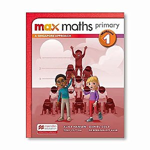 Max Maths Primary 1 - A Singapore Approach - Workbook