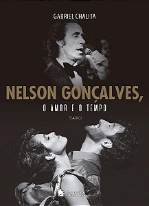 Nelson Gonçalves, O Amor E O Tempo