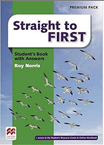 Straight To First - Student's Book Premium Pack With Answers