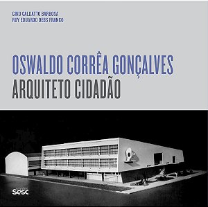Oswaldo Corrêa Gonçalves Arquiteto Cidadão