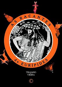 As Bacantes De Eurípides