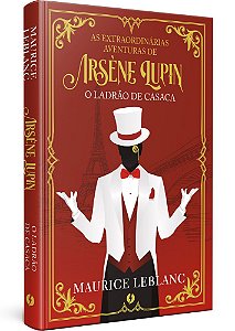 As Extraordinárias Aventuras De Arsène Lupin, O Ladrão De Casaca