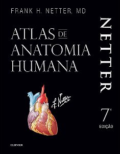Netter Atlas De Anatomia Humana - Livro Com Netter 3D - 7ª Edição