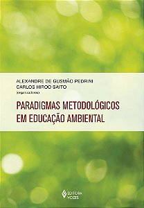 Paradigmas Metodológicos Em Educação Ambiental