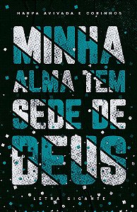 Bíblia Arc Minha Alma - Letra Gigante Com Harpa Avivada E Corinhos