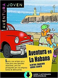 Aventura En La Habana - Libro Con Con Audio Y Atividades Descargables