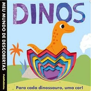 Meu Mundo De Descobertas - Dinos Para Cada Dinossauro, Uma Cor