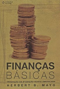 Finanças Básicas - Tradução Da 9ª Edição Norte-Americana