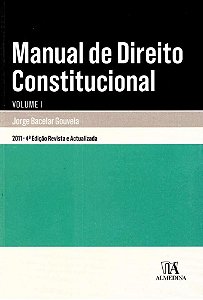 Manual De Direito Constitucional - Volume 1 - 4ª Edição