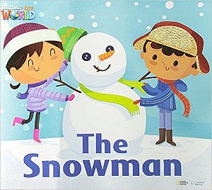 Welcome To Our World American 3 - Reader 9 - The Snowman - Big Book