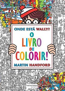 Onde Está Wally? O Livro De Colorir!
