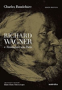 Richard Wagner E Tannhäuser Em Paris