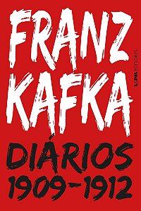 Diários Franz Kafka -1909-1912