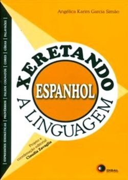 Xeretando A Linguagem Em Espanhol