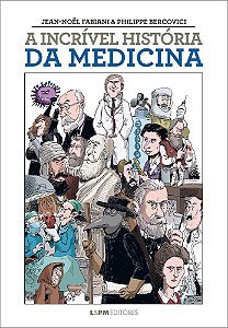 A Incrível História Da Medicina