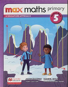 Max Maths Primary 2 - A Singapore Approach - Workbook