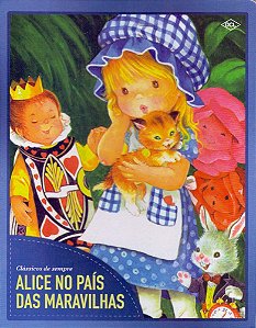 Alice No País Das Maravilhas - Clássicos De Sempre