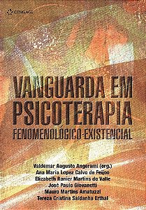 Vanguarda Em Psicoterapia Fenomenológico-Existencial