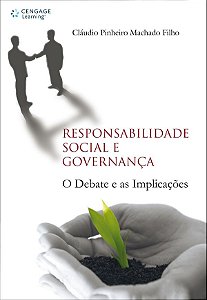 Responsabilidade Social E Governança - O Debate E As Implicacoes