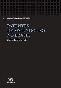 Patentes De Segundo Uso No Brasil