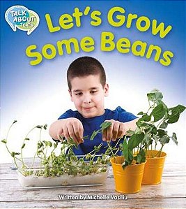 Let's Grow Some Beans - Talk About Texts