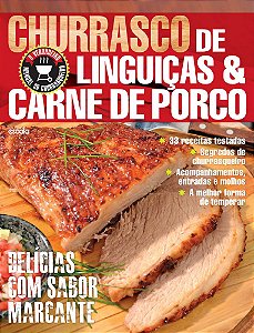 Churrasco De Linguiças & Carne De Porco