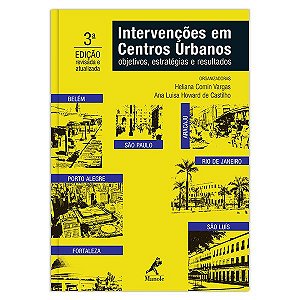 Intervenções Em Centros Urbanos Objetivos, Estratégias E Resultados