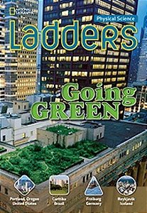 Going Green - Physical Science Ladders - Above-Level