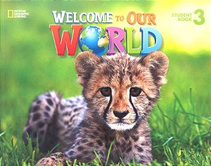 Welcome To Our World American 3 - Student's Book With Student DVD