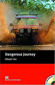 Dangerous Journey - Macmillan Readers - Beginner - Book With Audio CD - New Edition