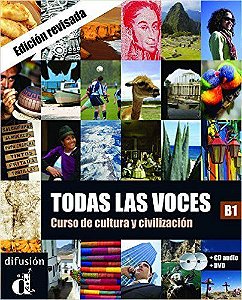 Todas Las Voces - Curso De Cultura Y Civilización B1 - Libro Del Al.con CD Audio Y Dvd - Ed.revisada